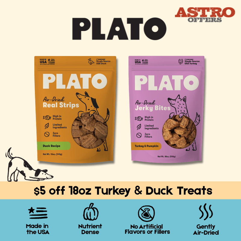 Astro | Plato | $5.00 OFF Select Turkey & Duck Treats