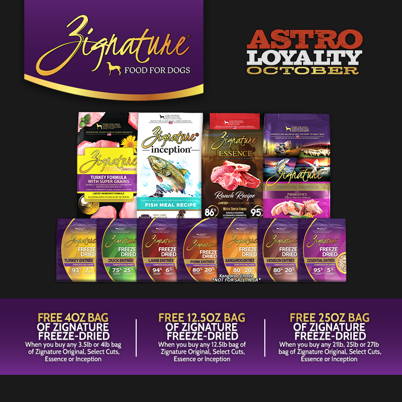 Astro | Zignature | Buy a 21lb, 25lb or 27lb bag, Get a 25oz bag of Freeze-Dried Free