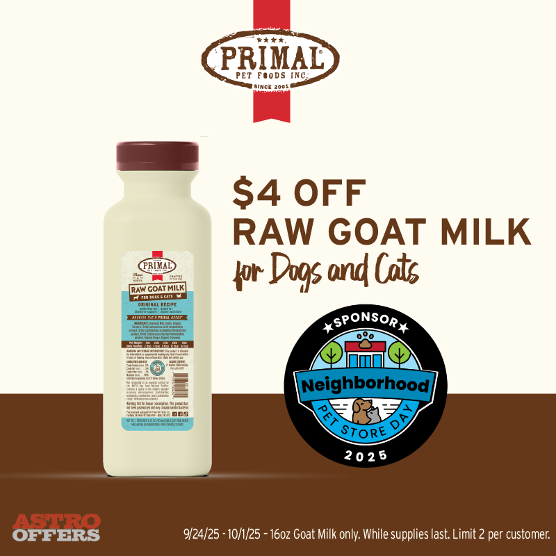 Astro | Primal Pet Foods | Neighborhood Pet Store Day | $4.00 OFF 16oz Raw Goat Milk