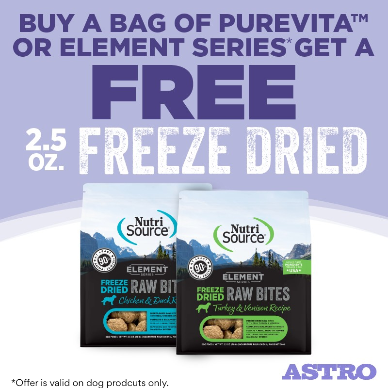 Astro | PureVita & Element Series | FREE 2.5oz Elements Freeze Dried Bites for Dogs with Dog Kibble Purchase