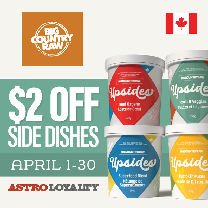 Astro | Big Country Raw | $2.00 OFF Side Dishes & NEW Upsides