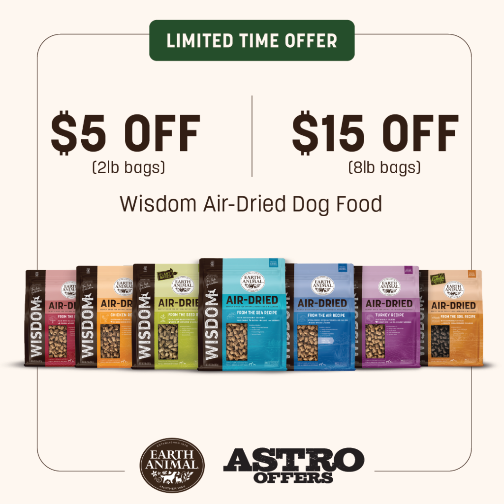 Astro | Earth Animal | Dollars OFF Wisdom Air-Dried Dog Food