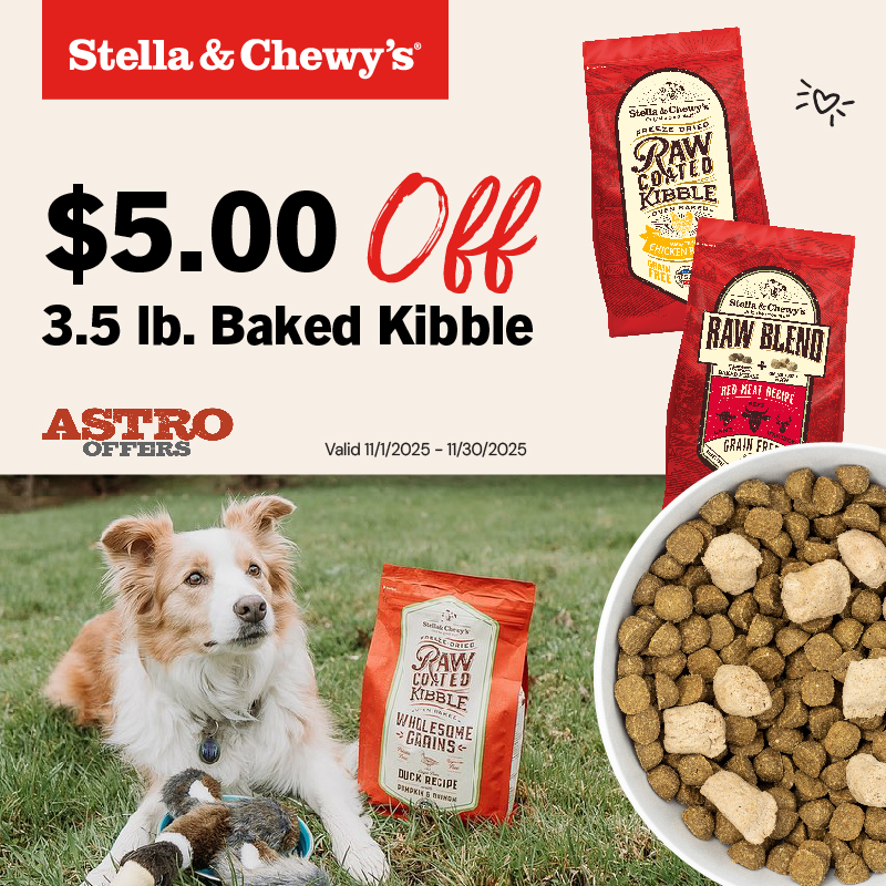 Astro | Stella & Chewy's (Private Offer - Red Door) | $5.00 OFF 3.5lb Baked Kibble