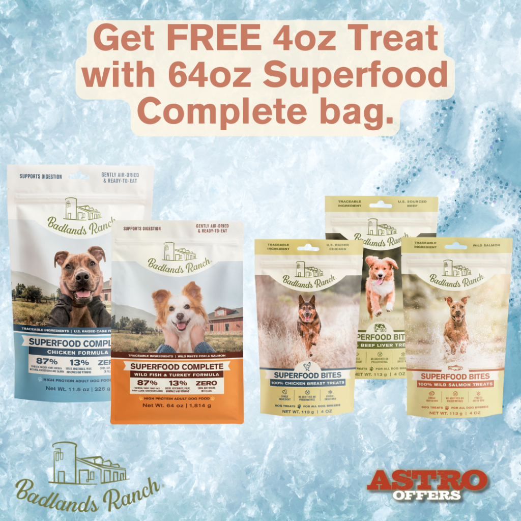 Astro | Badlands Ranch | FREE Treat with 64oz Superfood Complete Purchase