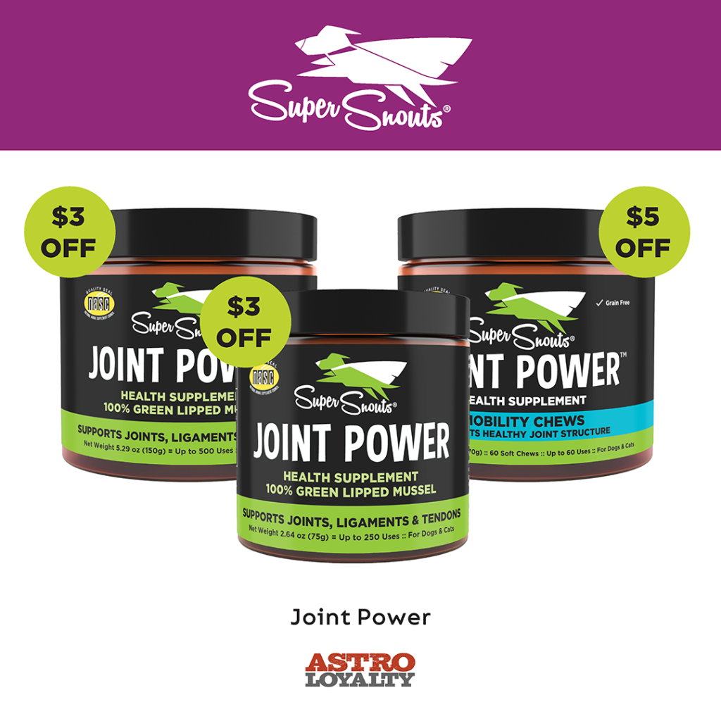 Astro | Super Snouts I Dollars OFF Joint Power