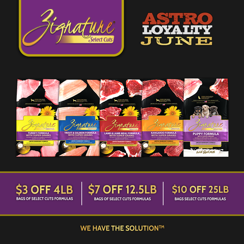 Astro | Zignature | Dollars OFF Select Cuts Dry Dog Food