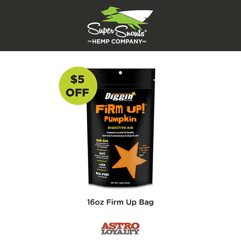 Astro | Diggin' Your Dog | $5.00 OFF 1lb Firm Up! 