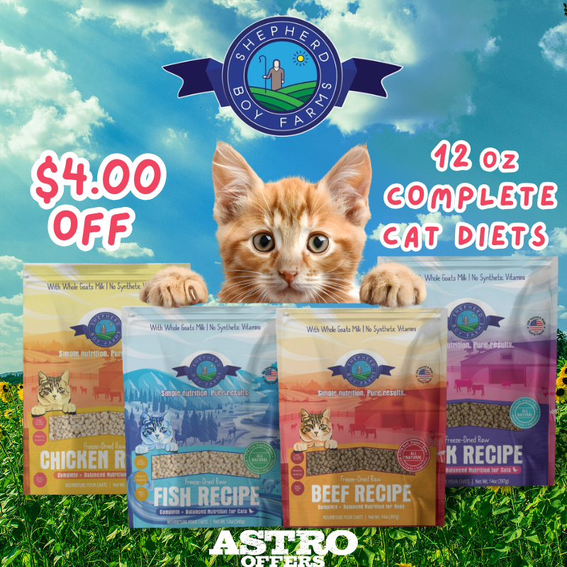 Astro | Shepherd Boy Farms | $4.00 OFF 12oz Cat Food Complete Diets
