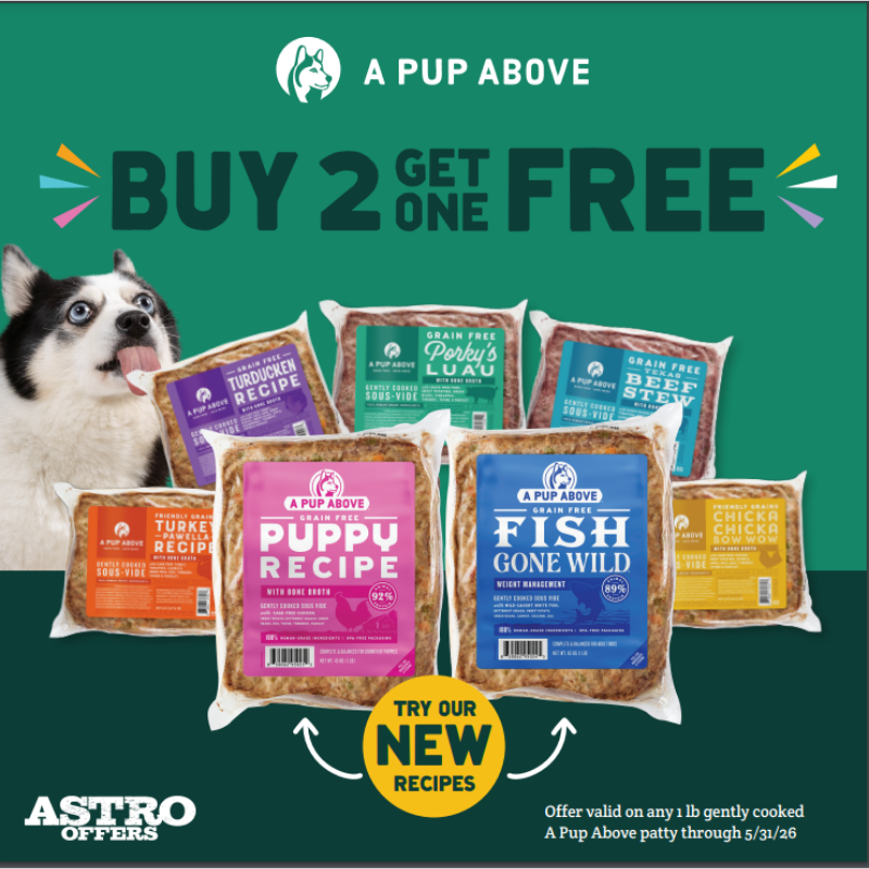 Astro | A Pup Above | Buy 2, Get 1 FREE on 1lb Patties