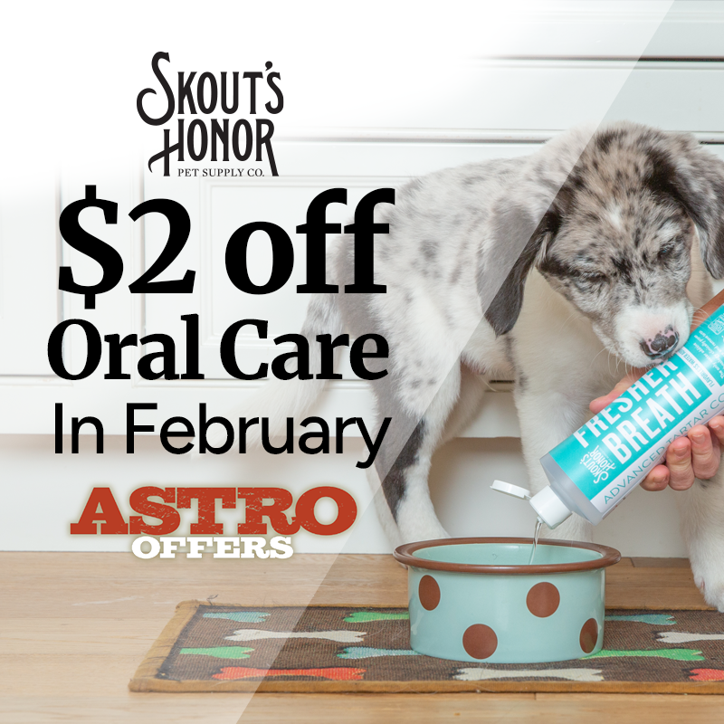 Astro | Skout's Honor | $2.00 OFF Oral Care Products