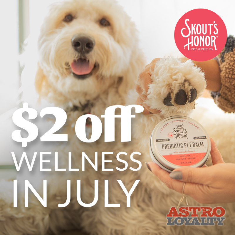 Astro | Skout's Honor | $2.00 OFF Wellness Products
