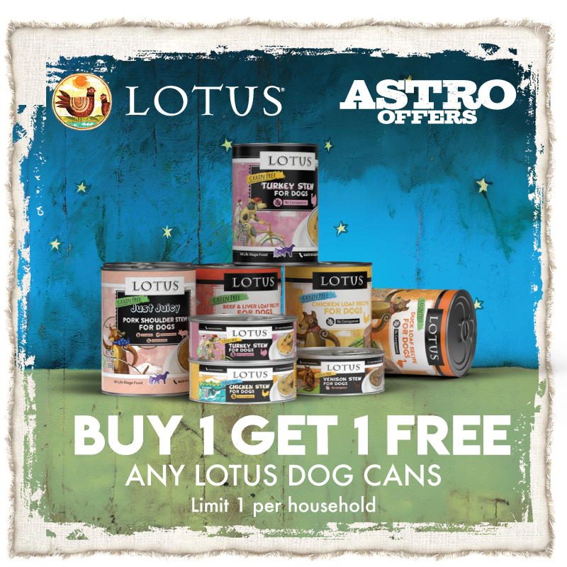 Astro | LOTUS | Buy 1, Get 1 FREE on Dog Cans