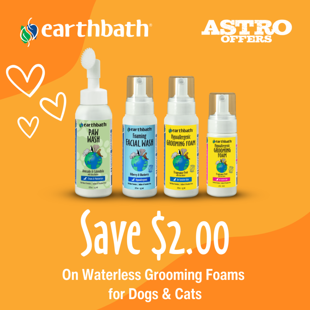 Astro | earthbath | $2.00 OFF Waterless Grooming Foams