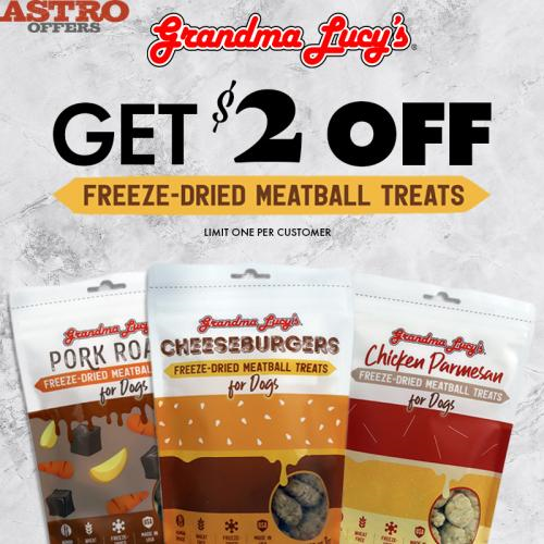 Astro | Grandma Lucy's | $2.00 OFF Meatball Treats!