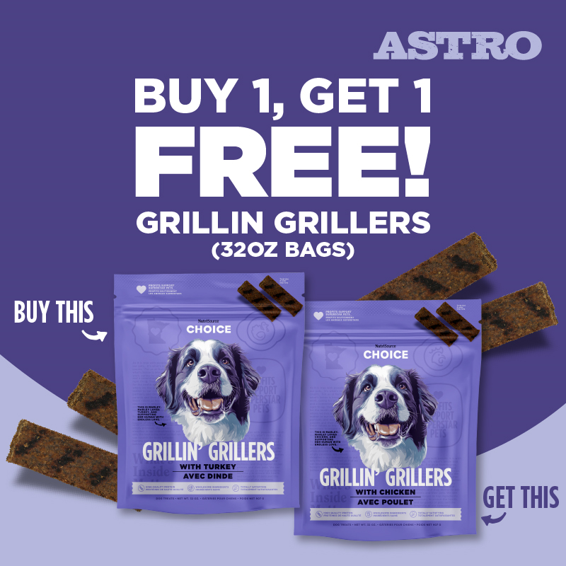 Astro | Choice | Buy 1, Get 1 FREE on 32oz Grillin' Grillers!