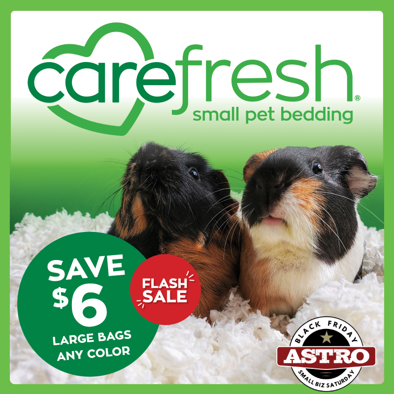 Astro | Carefresh | Black Friday | $6.00 OFF Large Bags of Bedding 