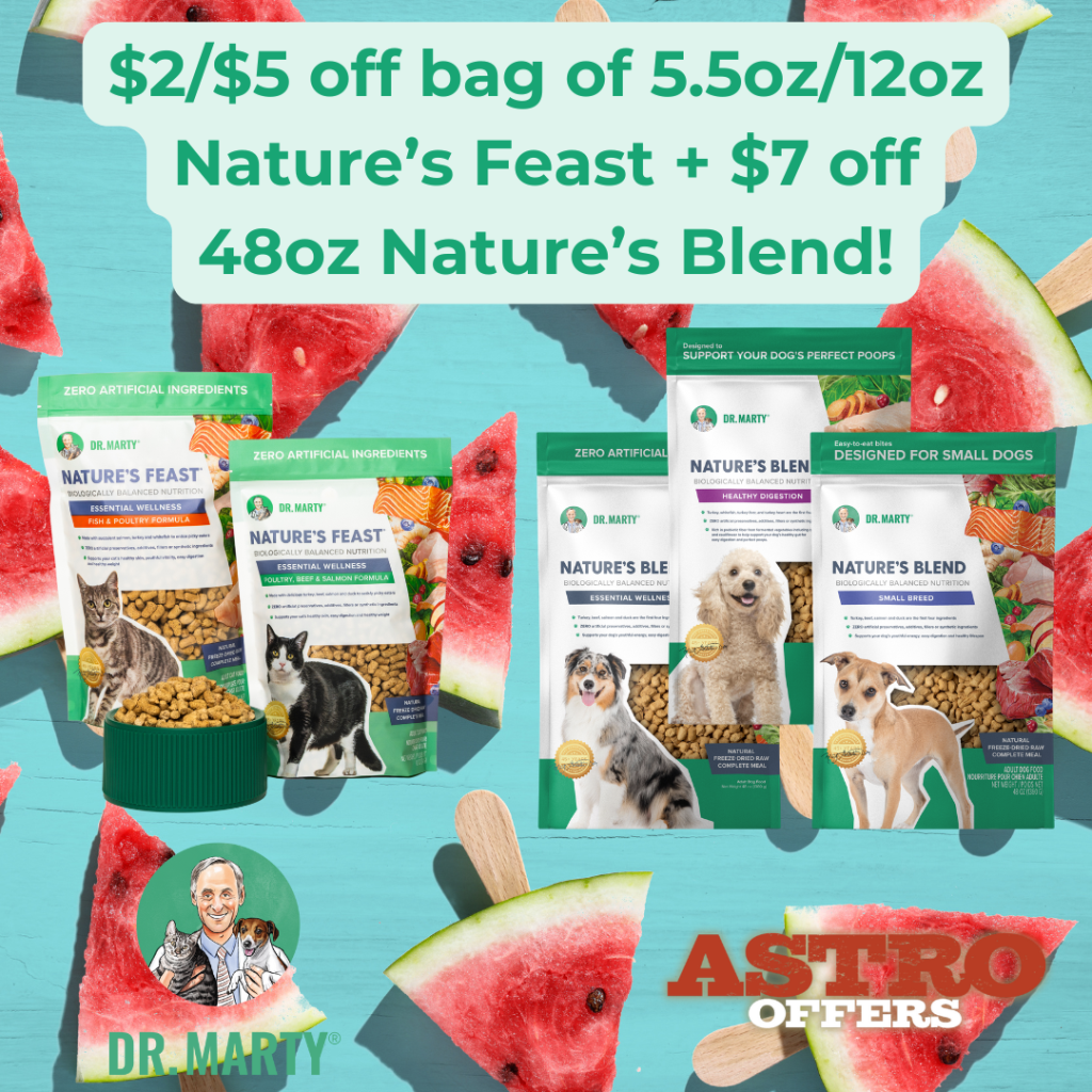 Astro | Dr. Marty's | Dollars OFF Select Nature's Feast and Nature's Blend 