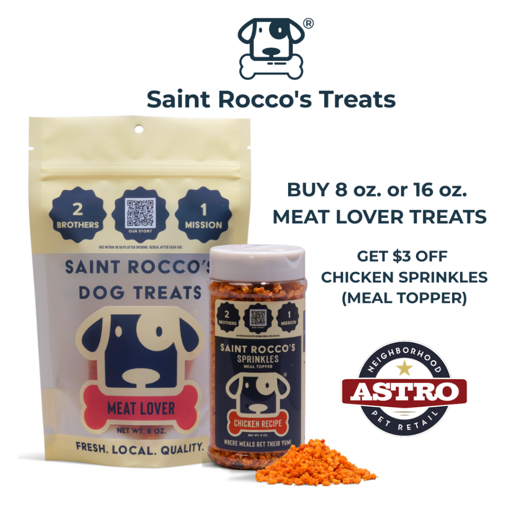 Astro | Saint Rocco's Treats | $3.00 OFF Chicken Sprinkles with Meat Lover Treats Purchase