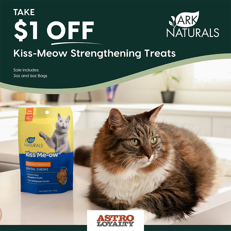 Astro | Ark Naturals | $1.00 OFF Kiss Me-ow Strengthening Treats