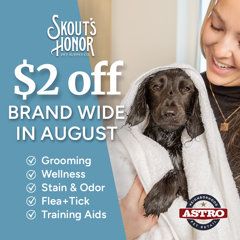Astro | Skout's Honor | $2.00 OFF Skout's Honor Products!