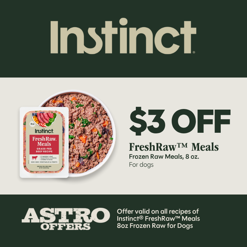 Astro | Instinct | $3.00 OFF NEW 8oz FreshRaw Meals 
