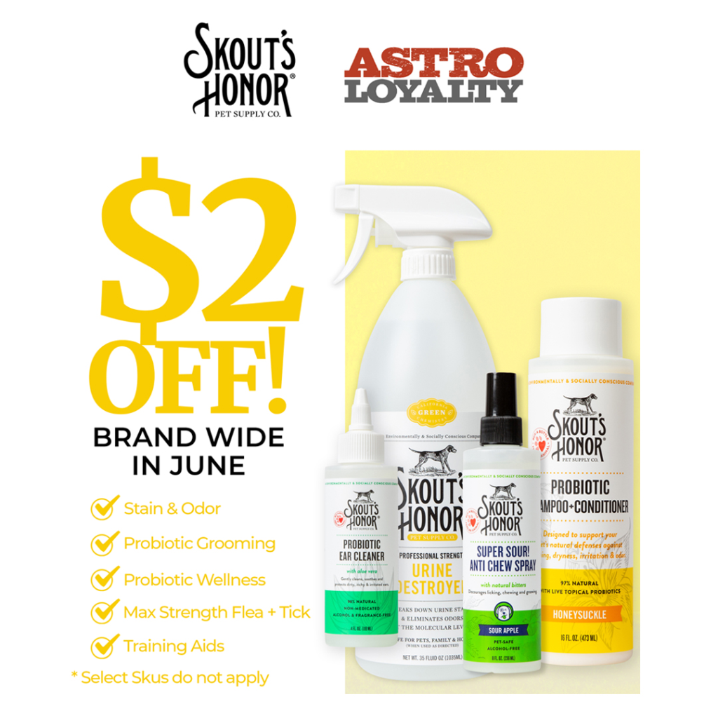 Astro | Skout's Honor | $2.00 OFF Skout's Honor Products!