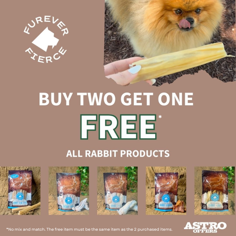 Astro | Furever Fierce | Buy 2 bags of Rabbit Skin, Get 1 FREE 