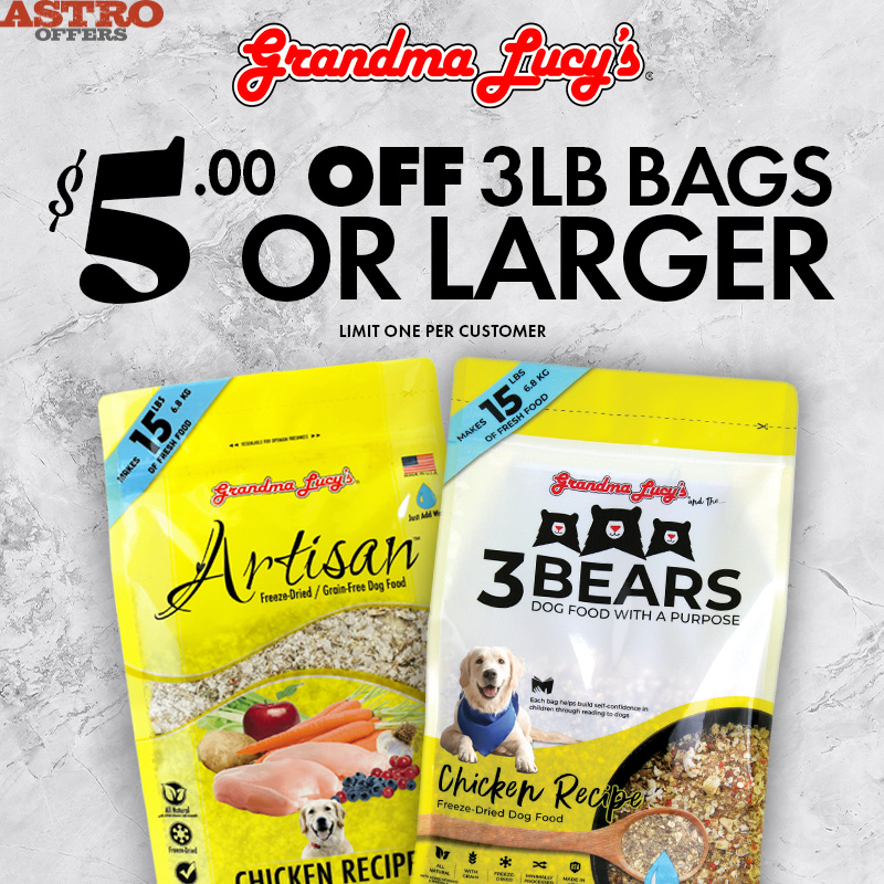 Astro | Grandma Lucy's | $5.00 OFF 3lb Bags or Larger