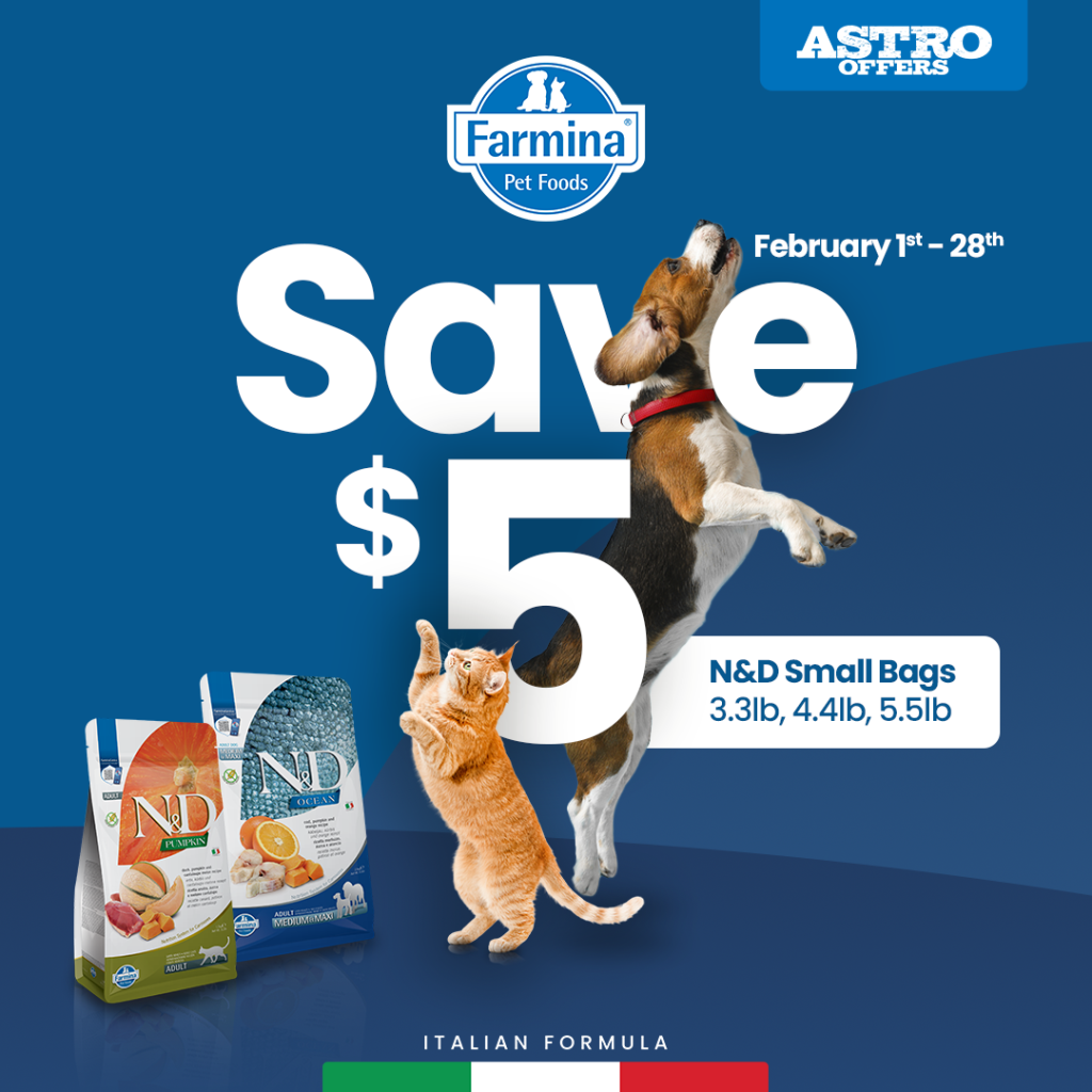 Astro | Farmina | $5.00 OFF Small Bags of N&D Dry Food