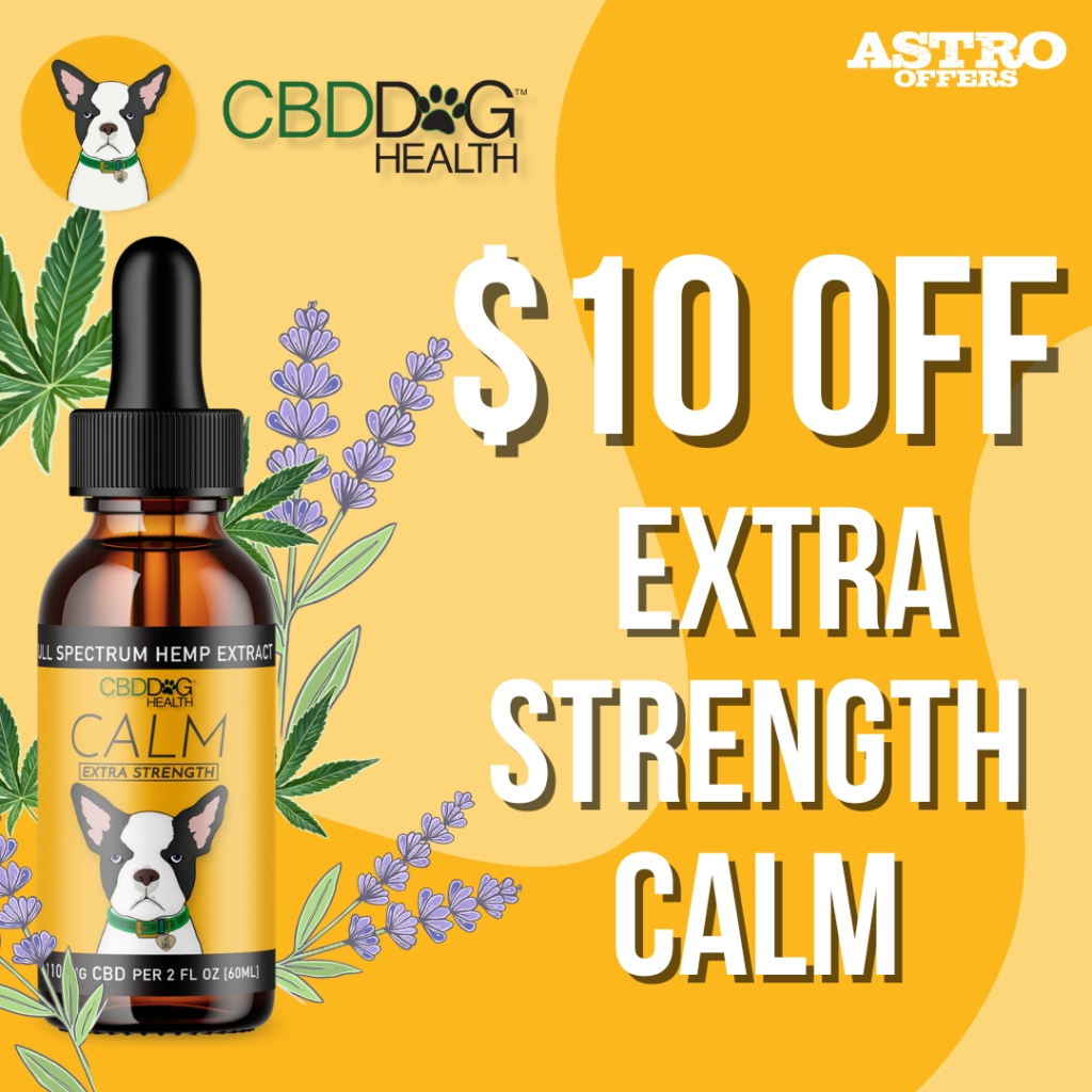 Astro | CBD Dog Health | $10.00 OFF CALM Extra Strength