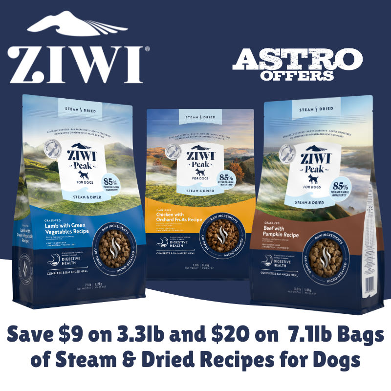 Astro | ZIWI | Dollars OFF Select ZIWI Steam & Dried Recipes for Dogs