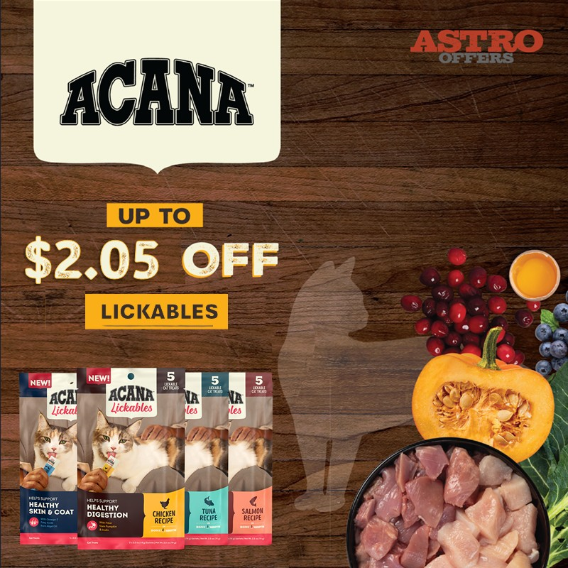 Astro | ACANA US | Dollars OFF Lickables