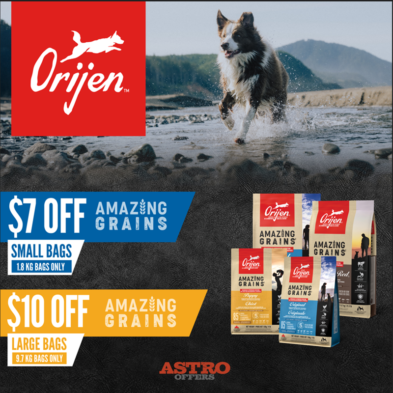 Astro | ORIJEN | Dollars OFF Select Amazing Grains Dog Food