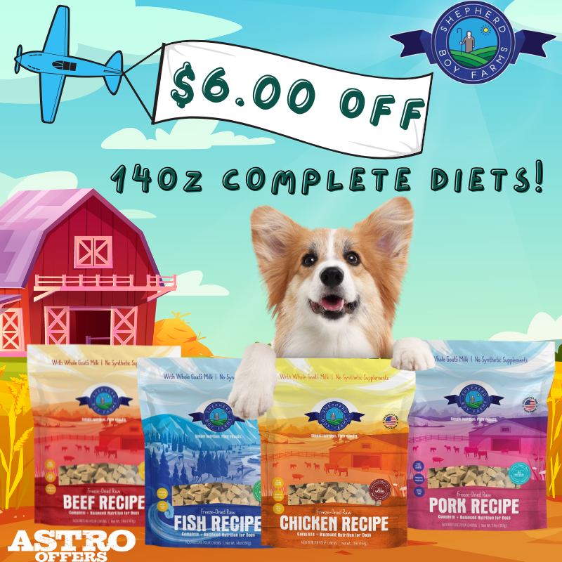 Astro | Shepherd Boy Farms | $6.00 OFF 14oz Complete Diets