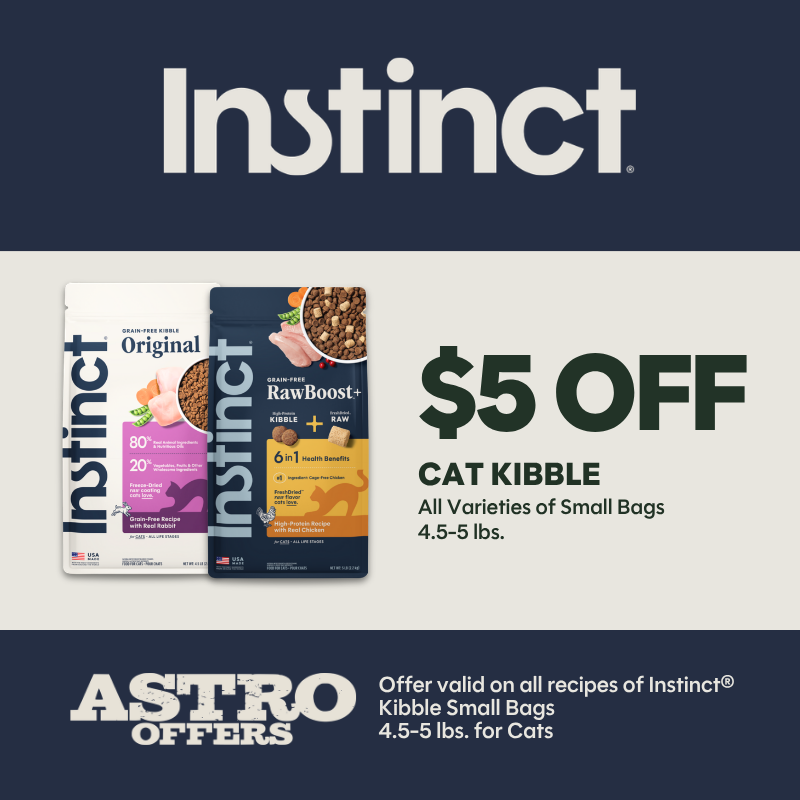 Astro | Instinct | $5.00 OFF Small Bags of Cat Kibble