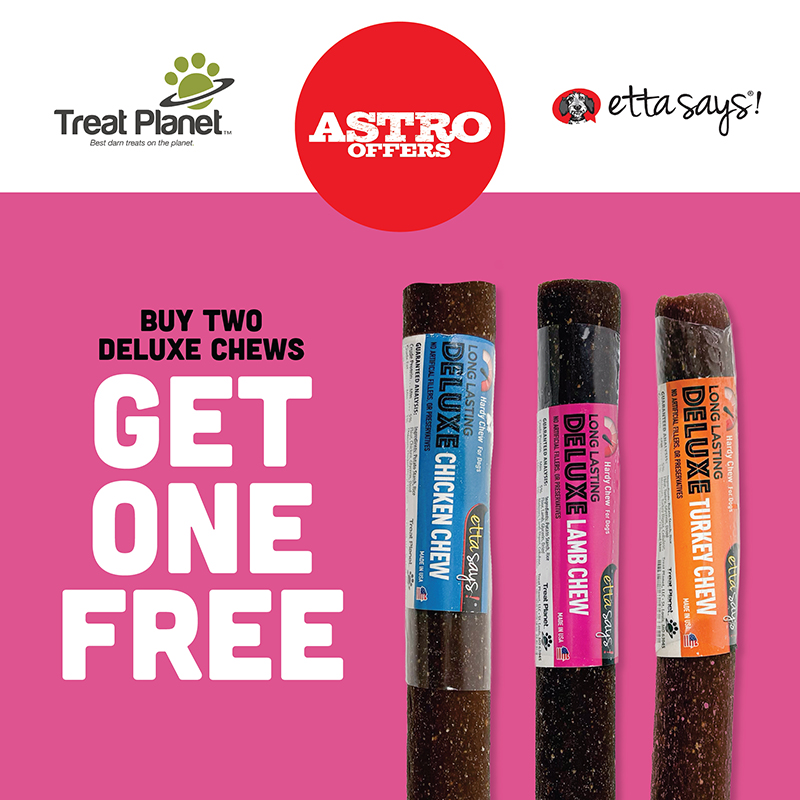 Astro | Etta Says! | Buy 2, Get 1 FREE on Deluxe Chews