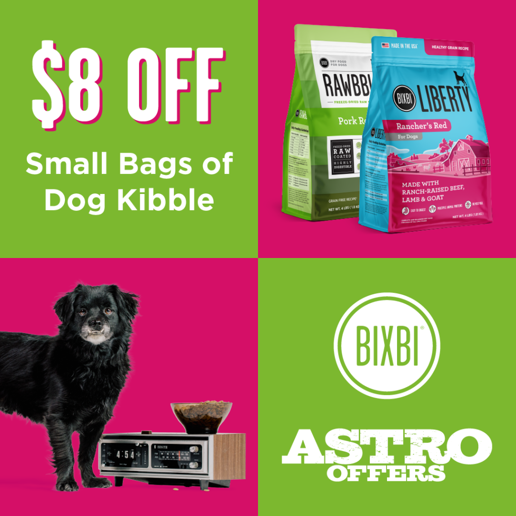 Astro | BIXBI | $8.00 OFF Small Bags of Dog Kibble