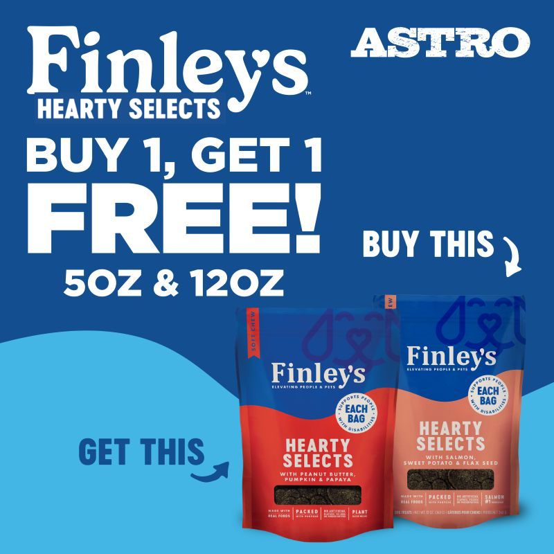 Astro | Finley's | Buy a 12oz bag of Hearty Selects, Get 1 Free