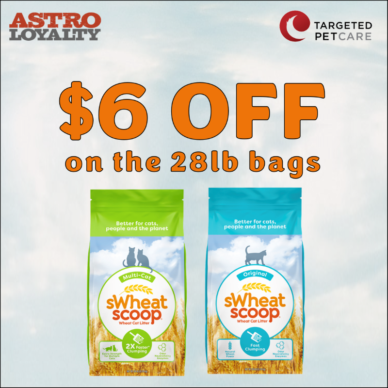 Astro | sWheat Scoop | $6.00 OFF 28lb Bags