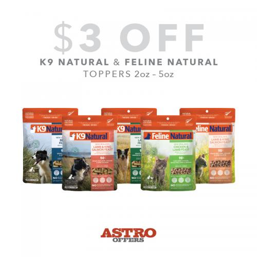 Astro | K9 Natural & Feline Natural | $3.00 OFF 2oz-5oz Freeze-Dried Bags