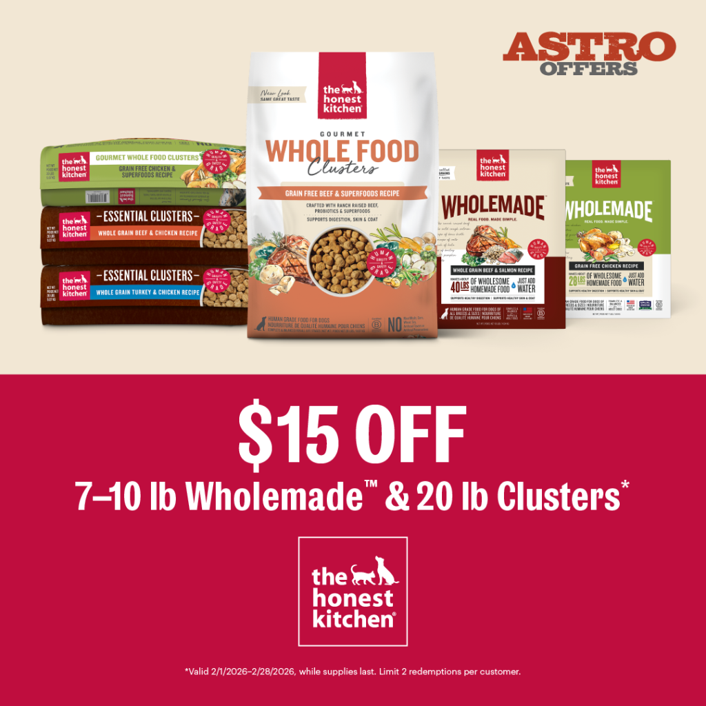 Astro | The Honest Kitchen | $15.00 OFF 7lb-10lb Wholemade and 18lb-20lb Clusters