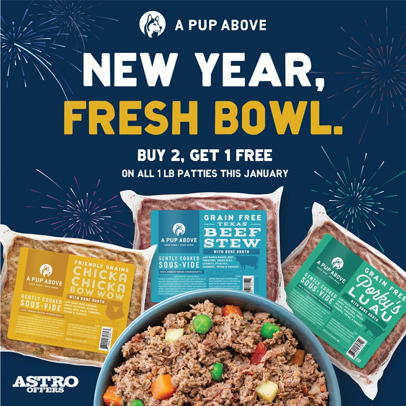 Astro | A Pup Above | Buy 2, Get 1 FREE on 1lb Patties