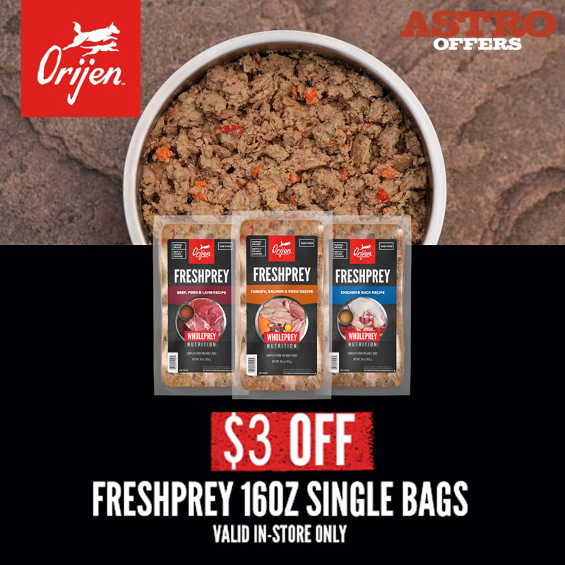 Astro | ORIJEN | $3.00 OFF FRESHPREY 16oz Single Bags