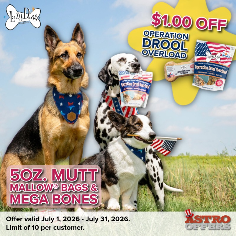 Astro | The Lazy Dog Cookie Co. | $1.00 OFF Operation Drool Overload