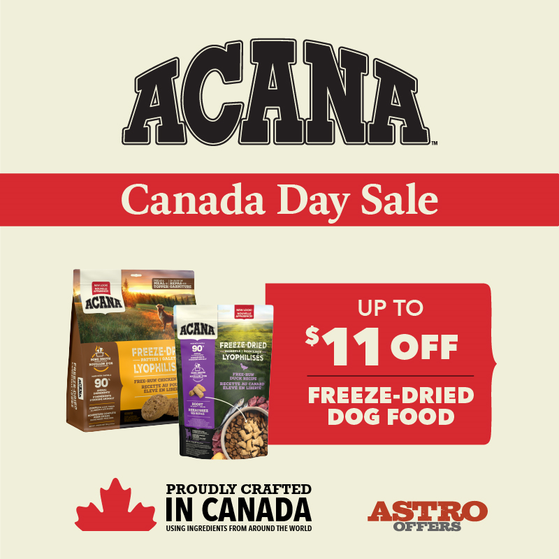 Astro | ACANA (Private Offer) | Dollars OFF Freeze-Dried Dog Food