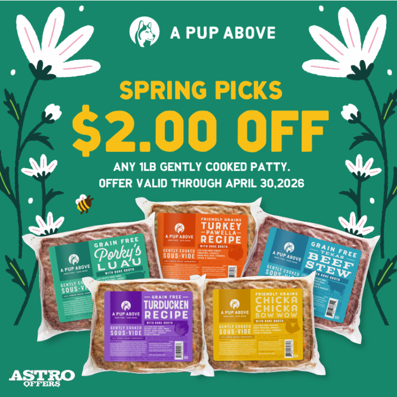 Astro | A Pup Above | $2.00 OFF Gently Cooked 1lb Patties