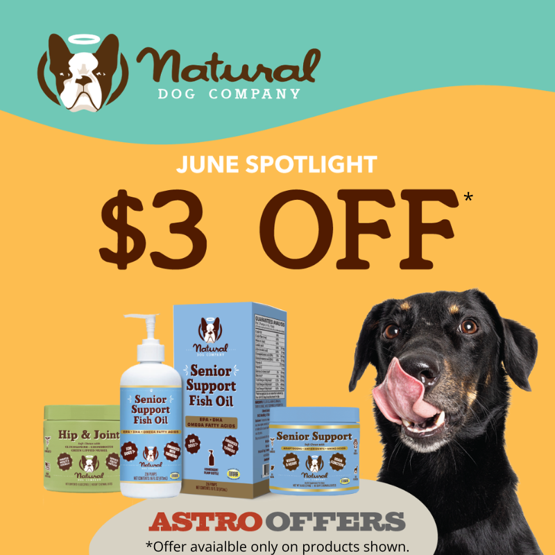 Astro | Natural Dog Company | $3.00 OFF Select Hip & Joint and Senior Supplements!