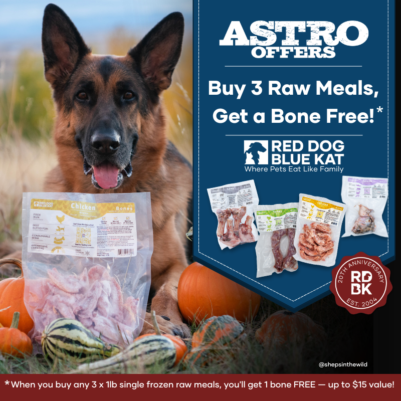 Astro | Red Dog Blue Kat | FREE Select Bone with Qualifying Frozen Raw Meal Purchase