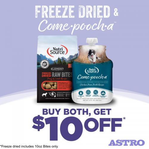 Astro | NutriSource & Element Series | Buy 10oz Freeze Dried & Comepoocha, Get $10.00 OFF!