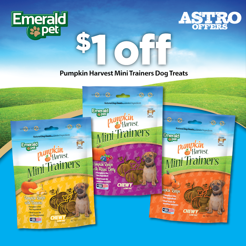 Astro | Emerald Pet | $1.00 OFF Pumpkin Harvest Mini Trainers Treats
